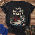 Enjoying Maine Fishing Culture T-Shirt
