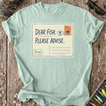 Dear Fish, Please Advise T-Shirt