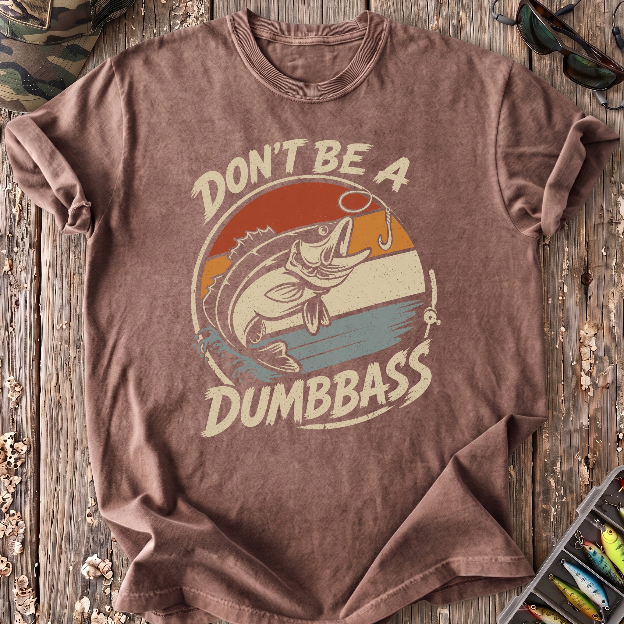 Don’t Be A Dumbbass T-Shirt