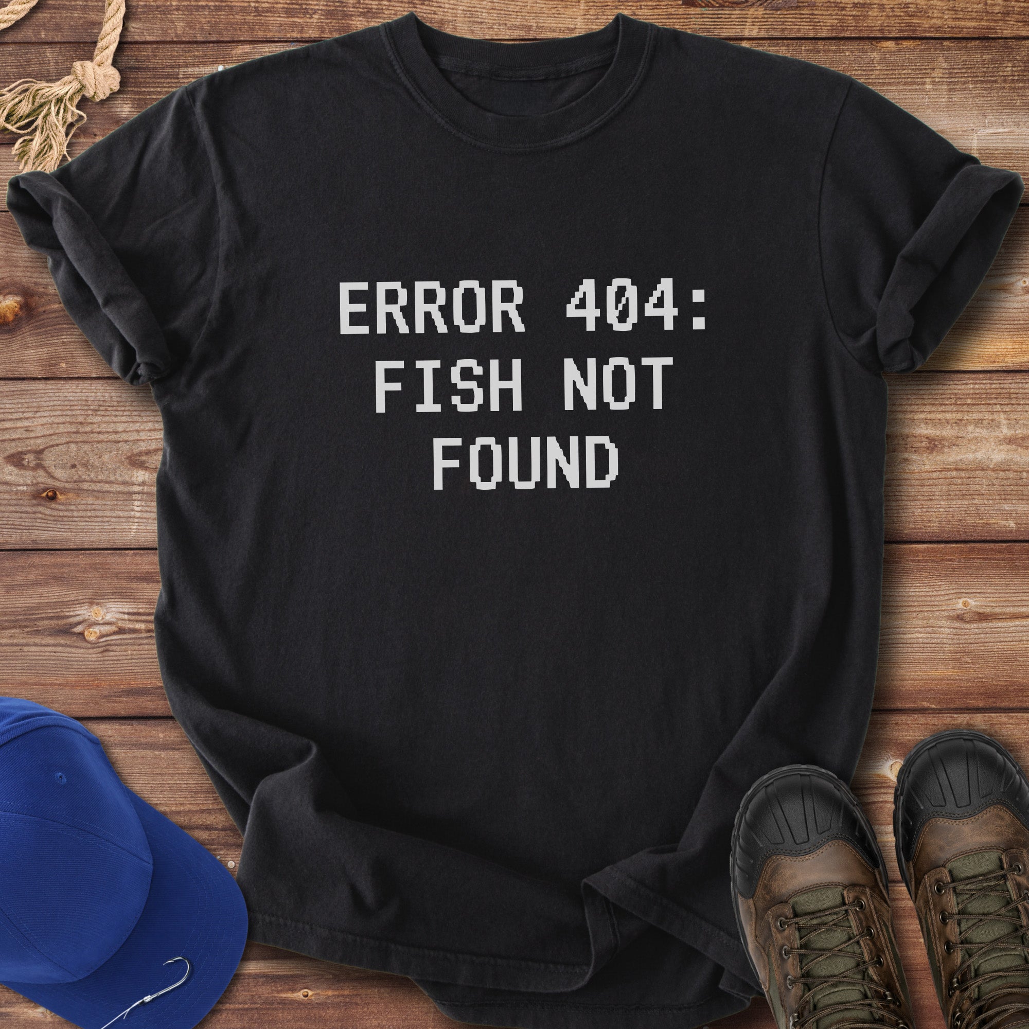 Error 404: Fish Not Found T-Shirt