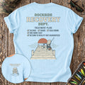 Dockside Recovery Department T-Shirt