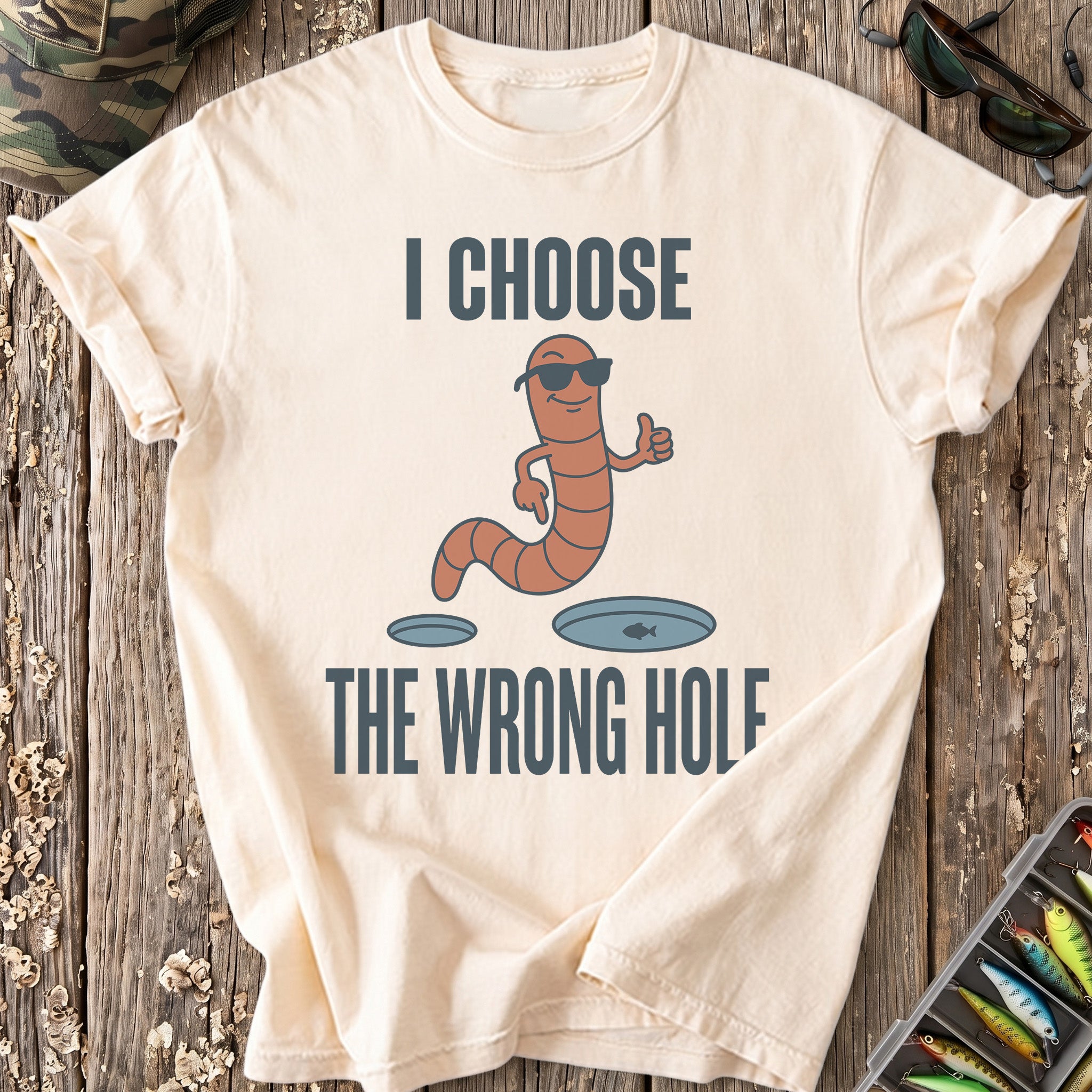 I Choose the Wrong Hole T-Shirt