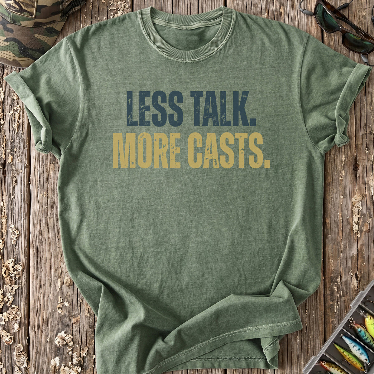 Less Talk More Casts T-Shirt