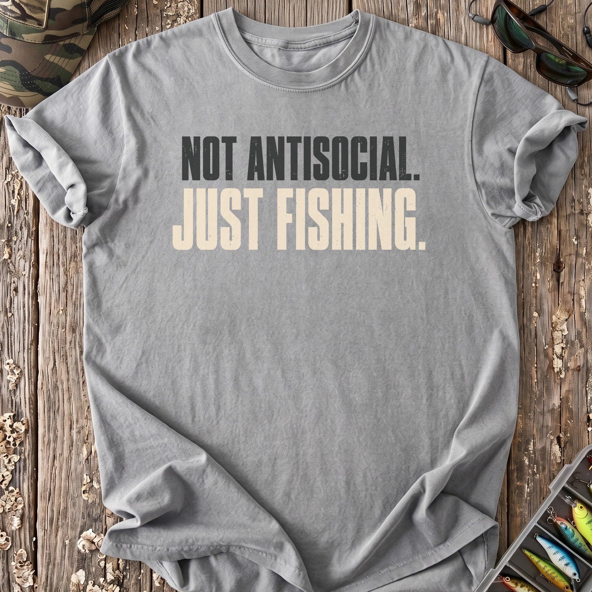 Not Antisocial Just Fishing T-Shirt
