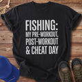 Fishing Is My Workout Plan T-Shirt
