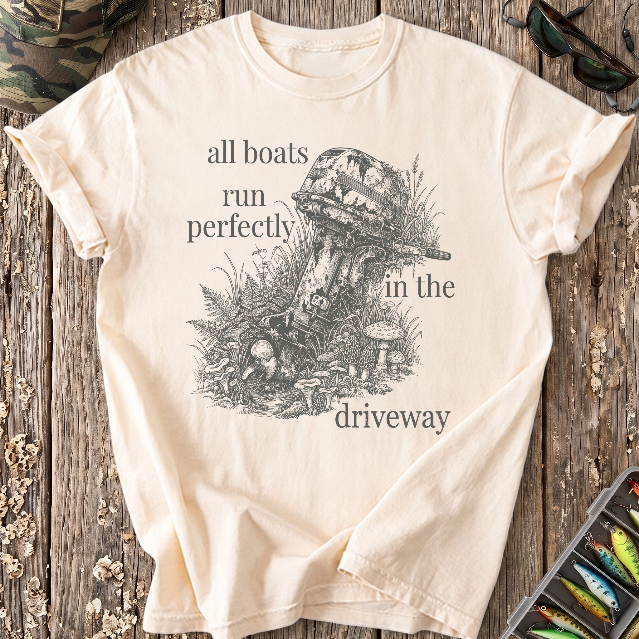 Boats Run Perfectly in the Driveway T-Shirt
