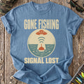 Gone Fishing Signal Lost T-Shirt