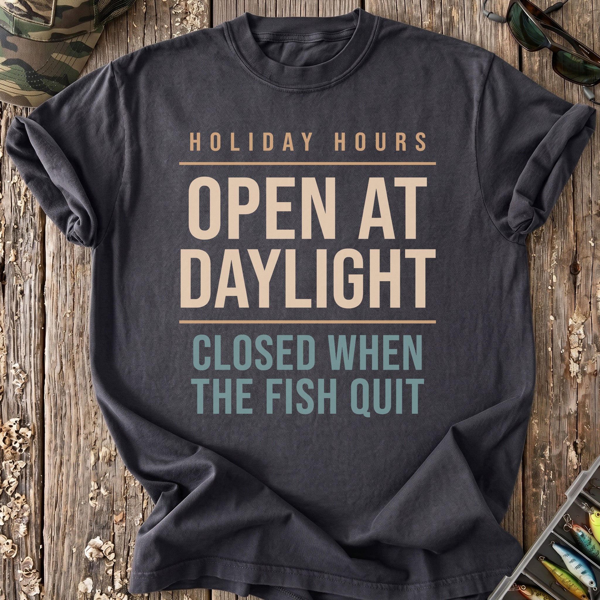 Fishing Holiday Hours T-Shirt