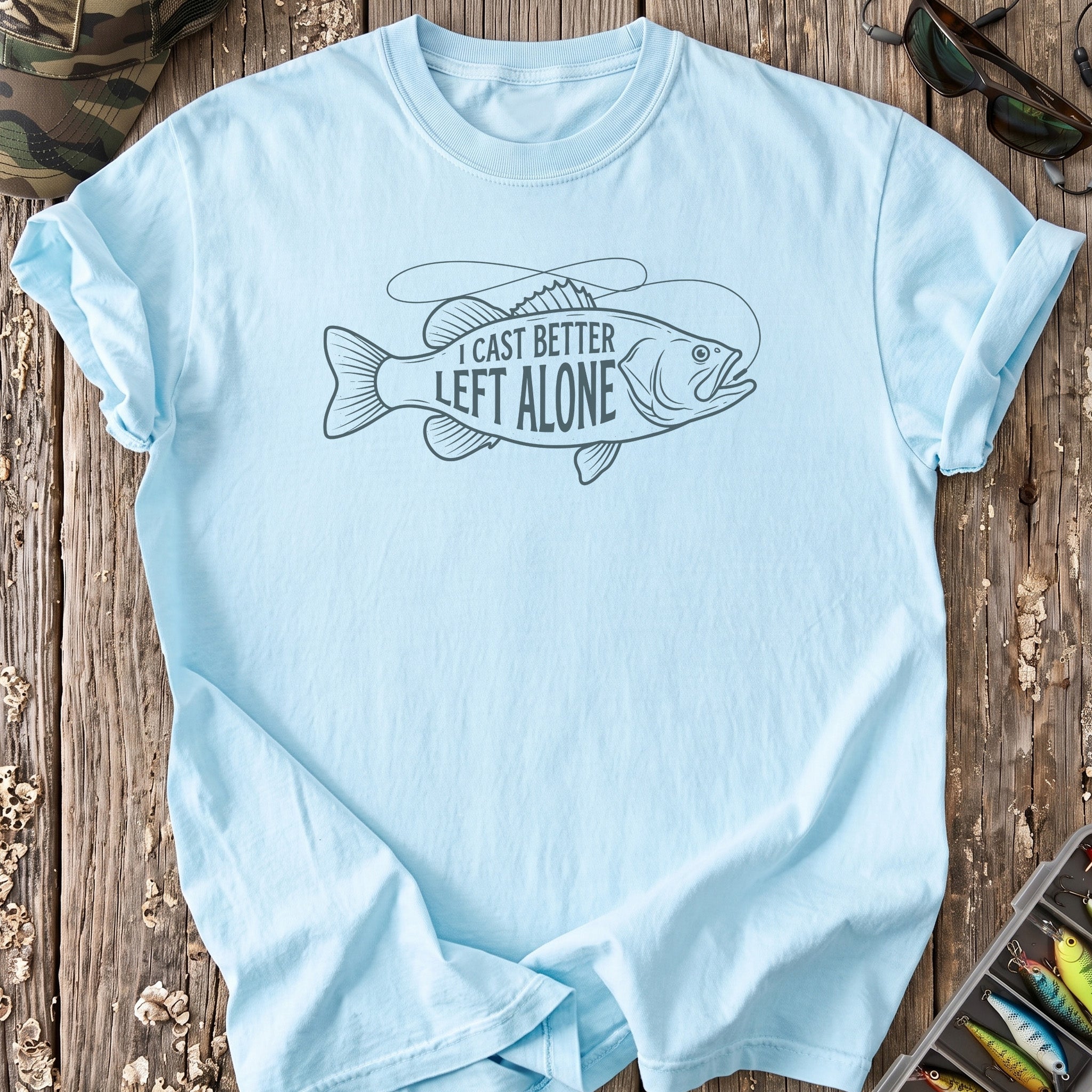 I Cast Better Left Alone T-Shirt