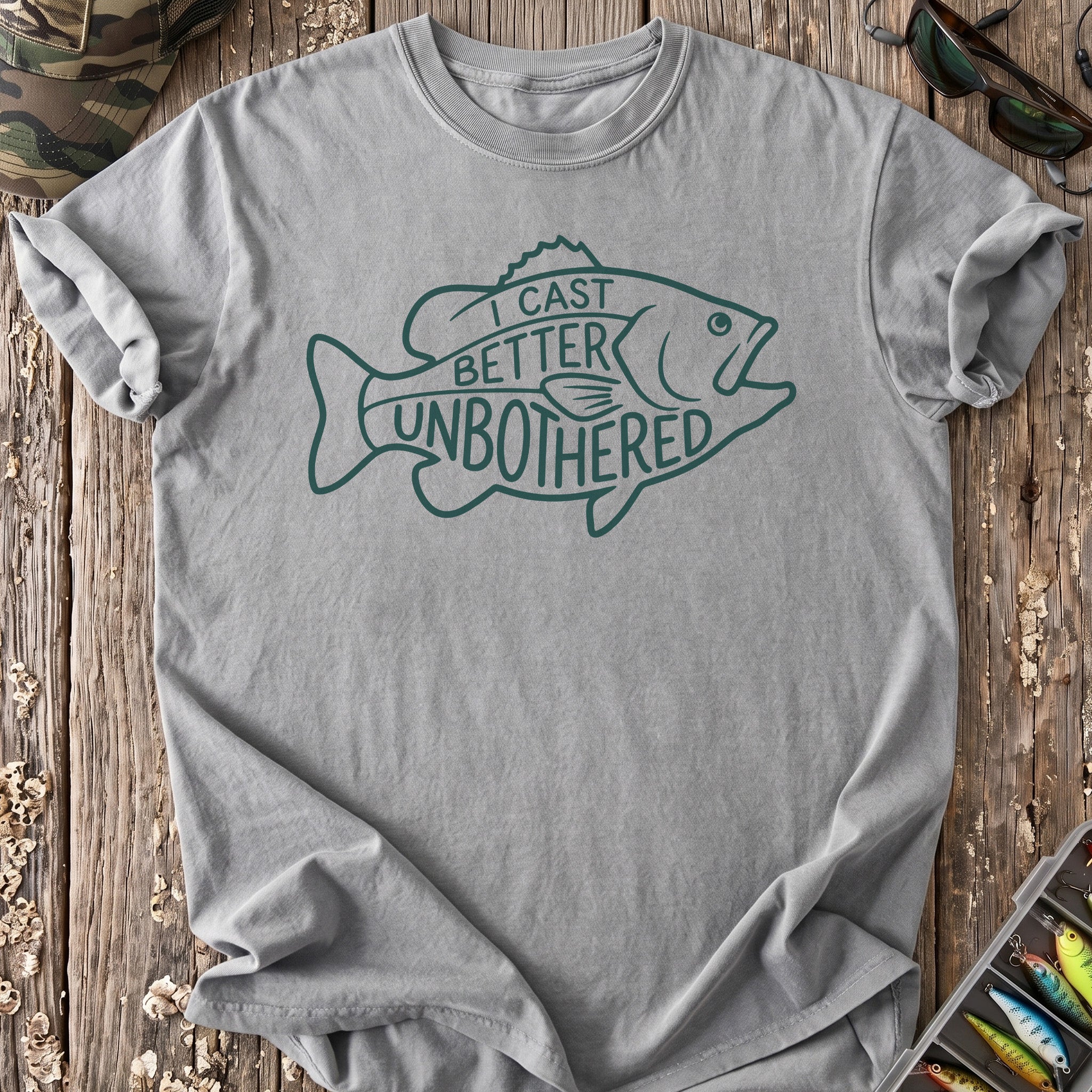 I Cast Better Unbothered T-Shirt
