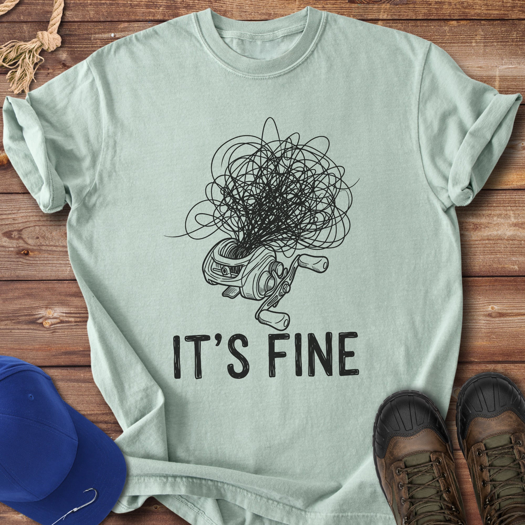 It's Fine Tangled Fishing Line T-Shirt
