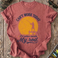 I'd Rather Handle My Rod T-Shirt