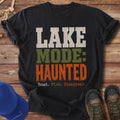 Lake Mode: Haunted T-Shirt