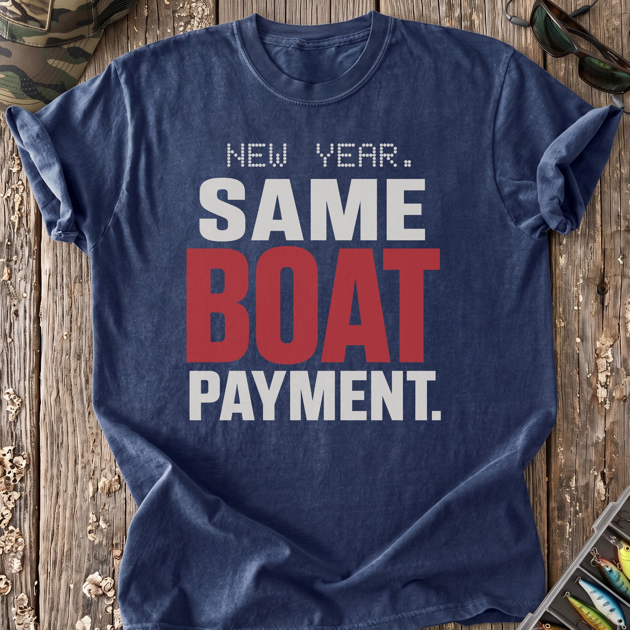 New Year Same Boat Payment T-Shirt