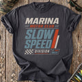 Marina Slow Speed Division T-Shirt