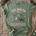 The Water Has a Nightlife T-Shirt