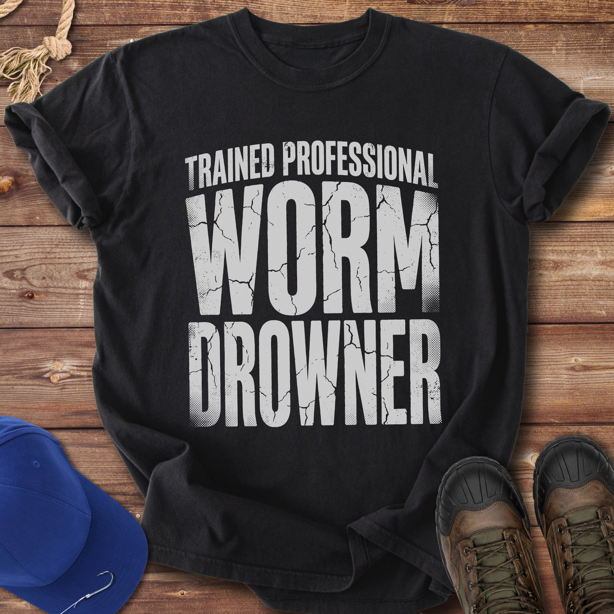 Trained Professional Worm Drowner T-Shirt