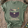 Tuned to Lake Mode T-Shirt