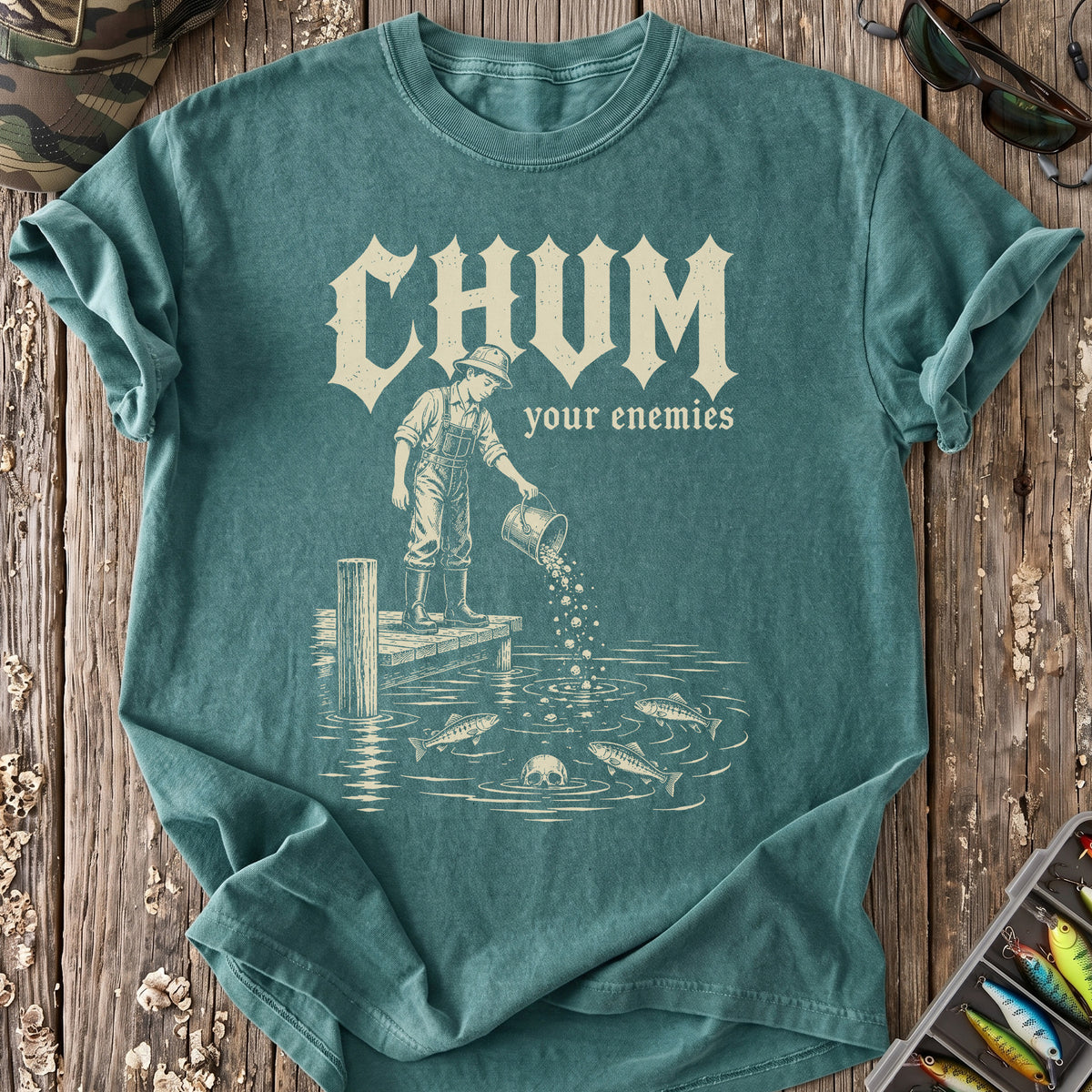 Chum Your Enemies T-Shirt
