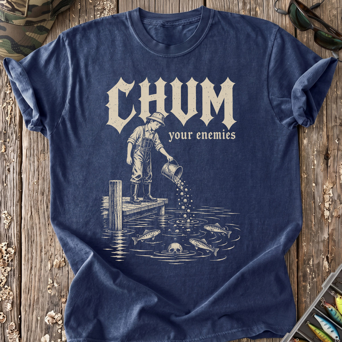 Chum Your Enemies T-Shirt