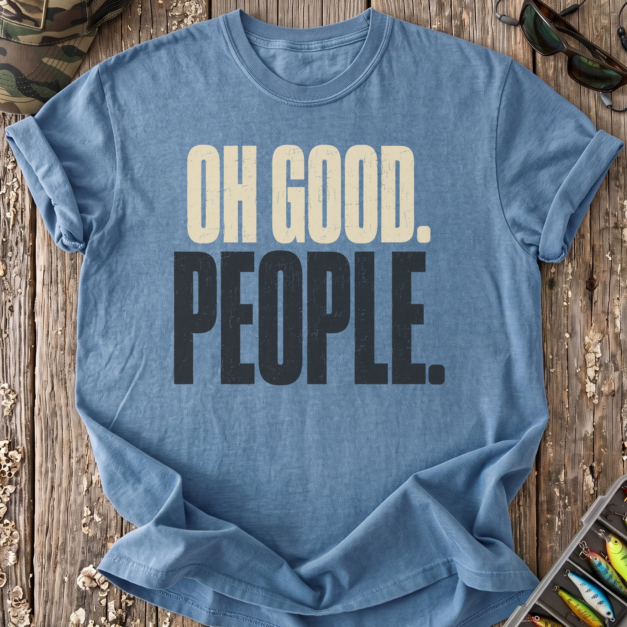 Oh Good People T-Shirt