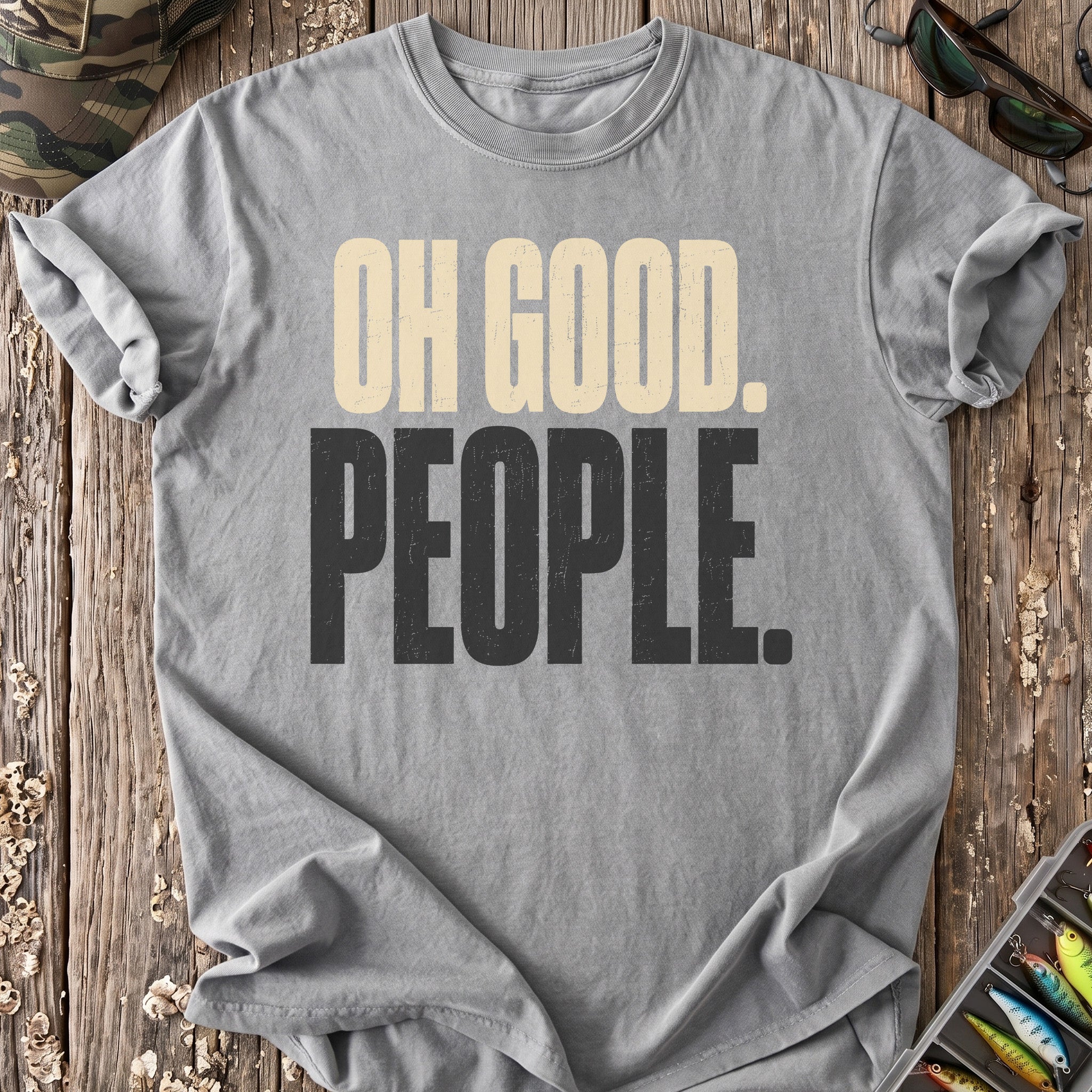 Oh Good People T-Shirt